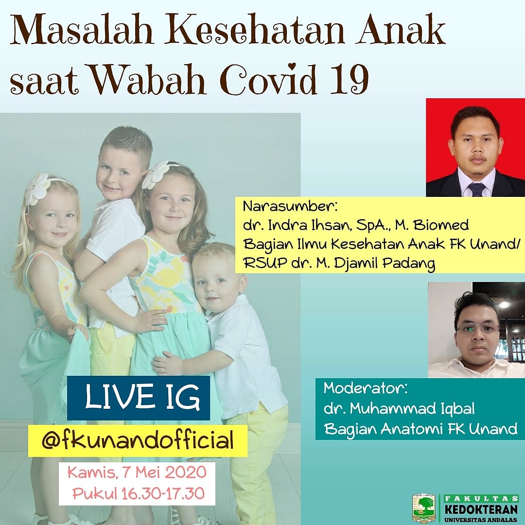Webinar "Kesehatan Anak Saat Wabah Covid-19" (Oleh FK Unand, Live