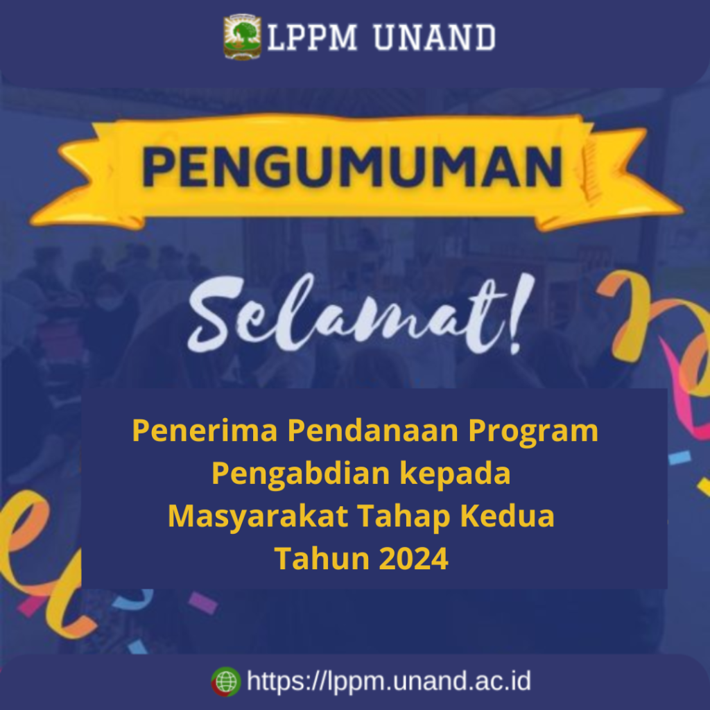 Pengumuman Penerima Pendanaan Program Pengabdian kepada Masyarakat DRTPM Tahap Kedua Tahun 2024