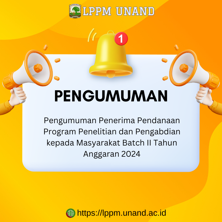 Pengumuman Penerima Pendanaan Program Penelitian dan Pengabdian kepada Masyarakat Batch II Tahun Anggaran 2024