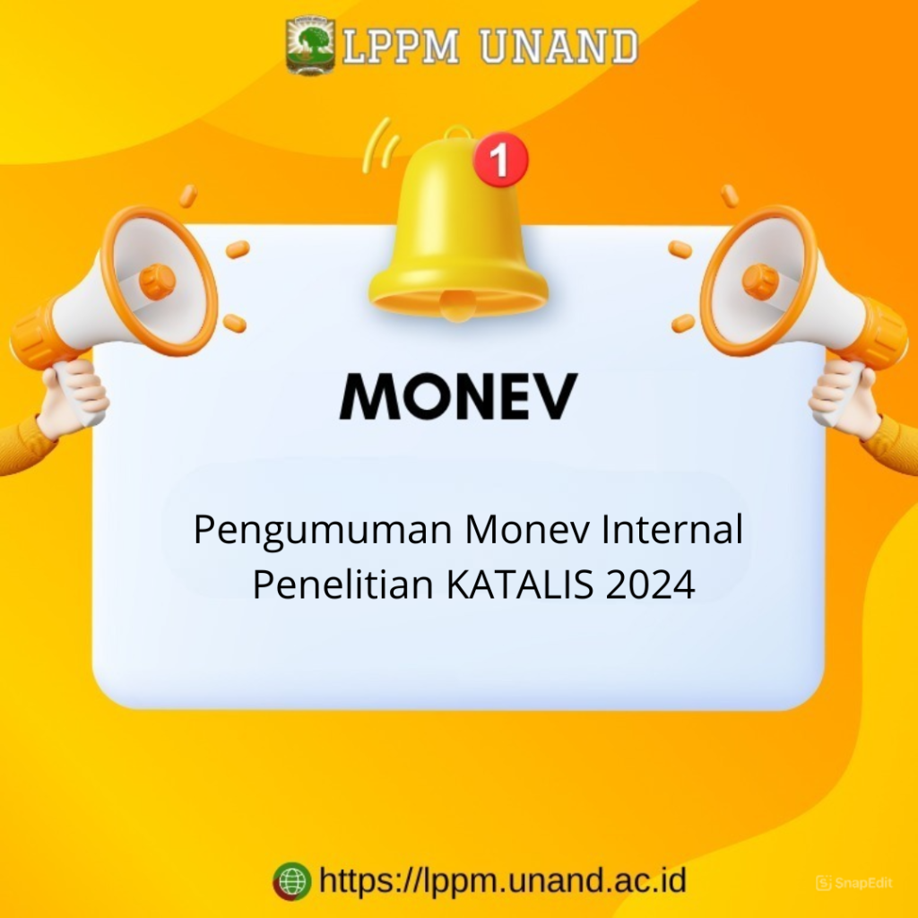 Pengumuman Monev Internal Penelitian KATALIS 2024